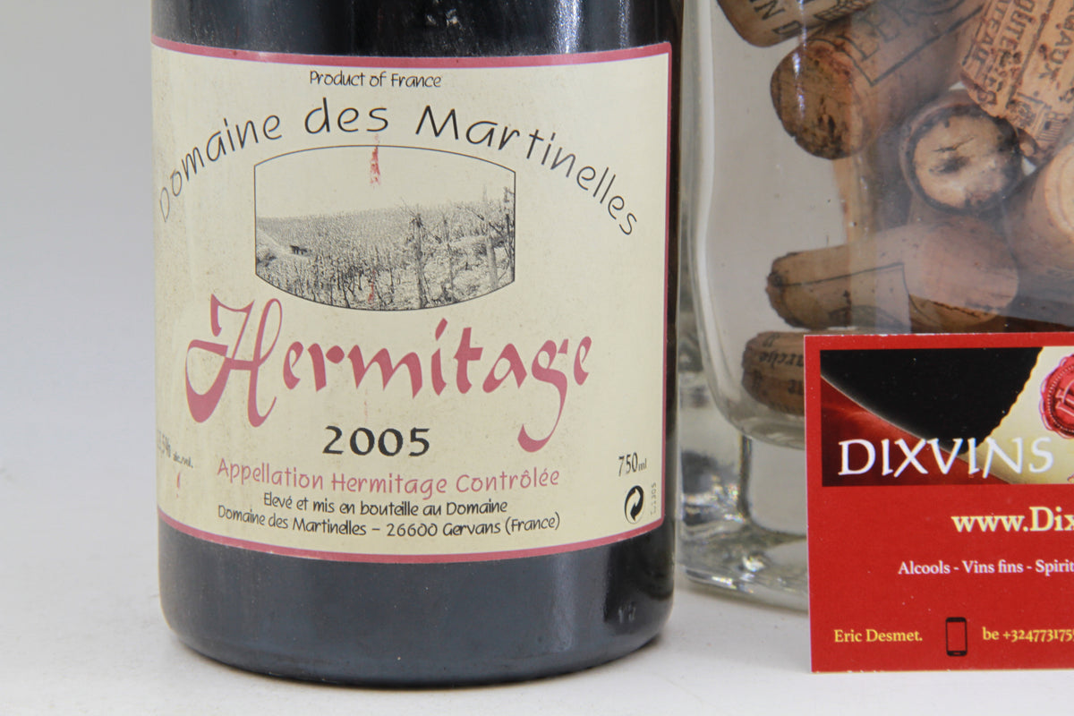 Hermitage Domaine des Martinelles  2005