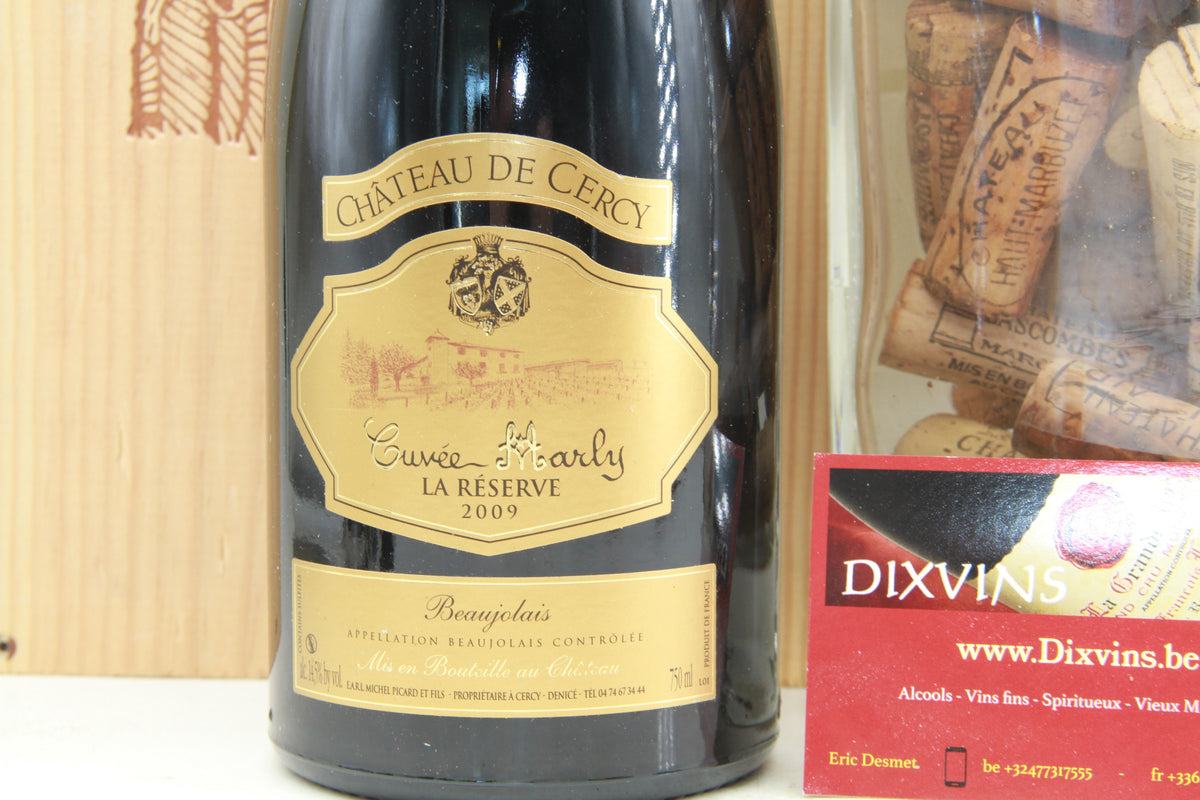 Beaujolais  Cuvée Marly  La Reserve      Chateau de Cercy      2009
