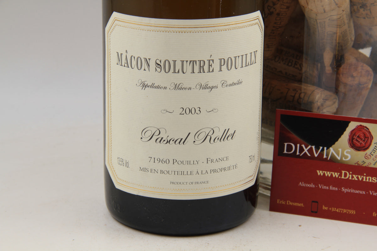 Macon Solutré Pouilly **2003** Pascal Rollet - Eric-Dixvins